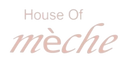 house of meche - Home